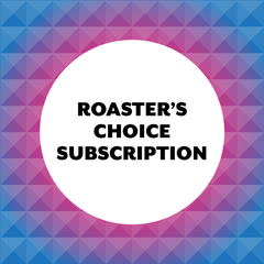 Roaster's Choice Subscription